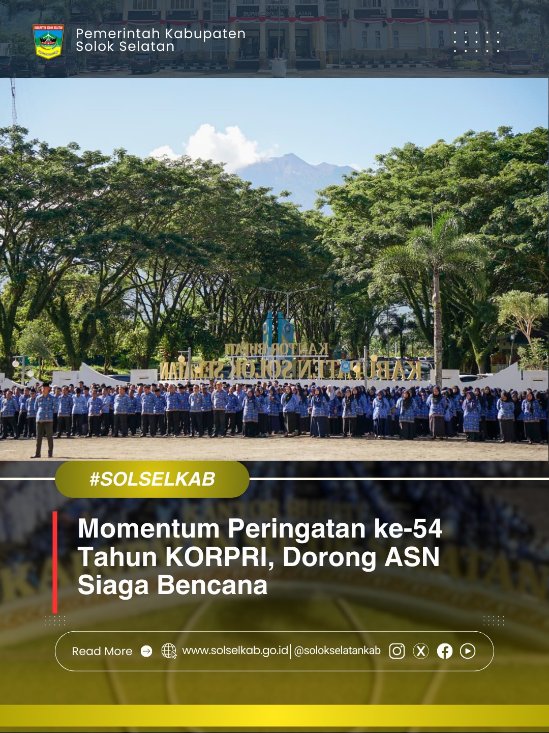 Momentum Peringatan ke-54 Tahun KORPRI, Dorong ASN Siaga Bencana